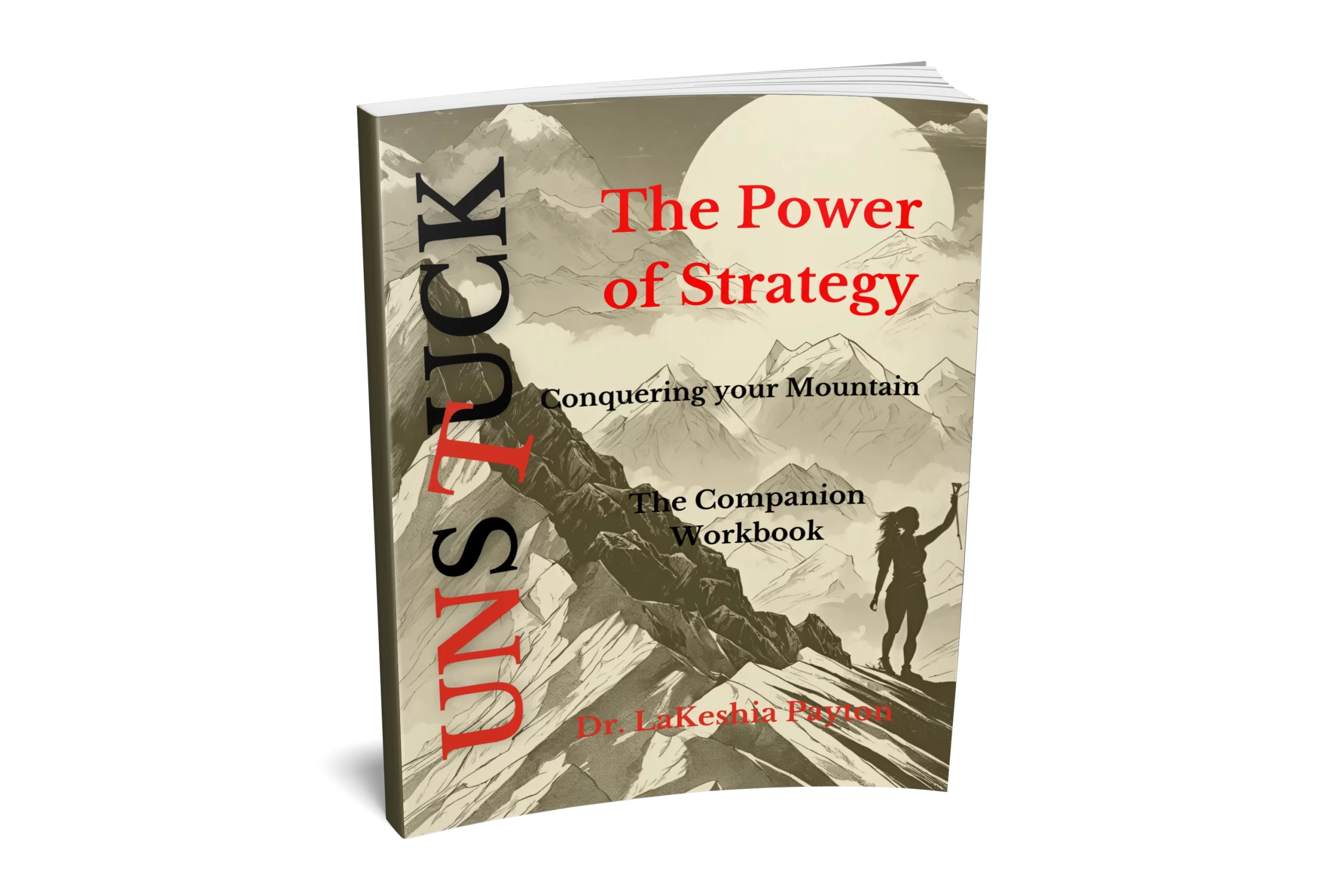 Conquering Your Mountain Workbook